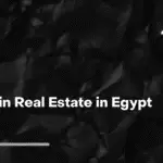 Invest in Real Estate in Egypt